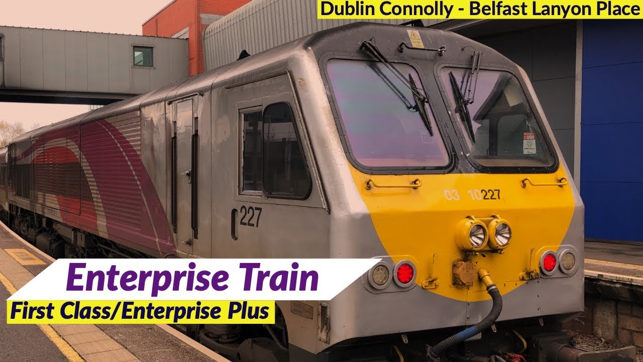 Ireland's Enterprise Train in First Class/Enterprise Plus Dublin to Belfast YouTube Ireland's Enterprise Train in First Class/Enterprise Plus Dublin to Belfast YouTube