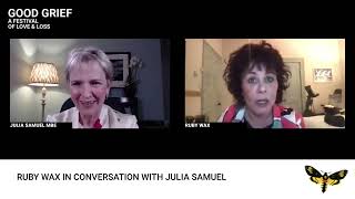 Ruby Wax + Julia Samuel talk grief, mindfulness + mental breakdowns