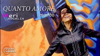 Quanto amore mambo - Meri Rinaldi
