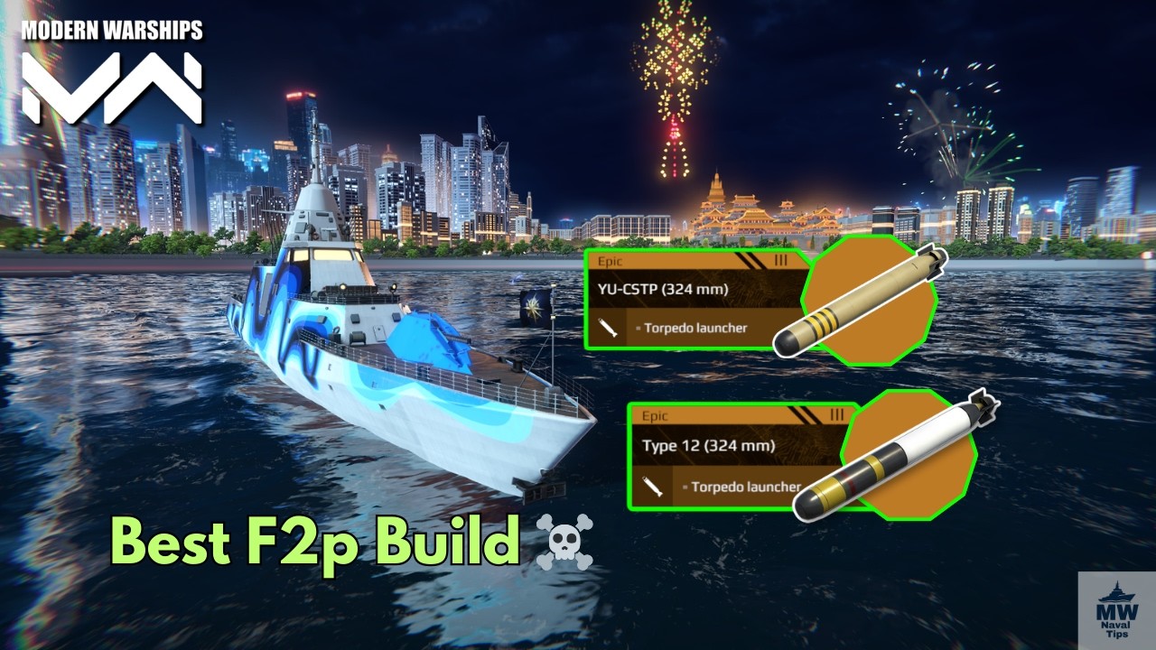 CN CSTP Best F2P Build 🔥 Insane Damage | No Pay-to-Win! | Modern Warships