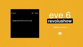 Watch Eve 6 Revolushow video