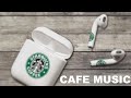 Cafe Music and Cafe Music Playlist: Best of Cafe Music Compilation Jazz Mix