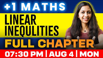 Plus One Maths | Linear Inequalities | Oneshot | Exam winner