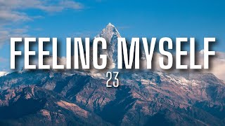 23 - Feeling Myself (lyrics)