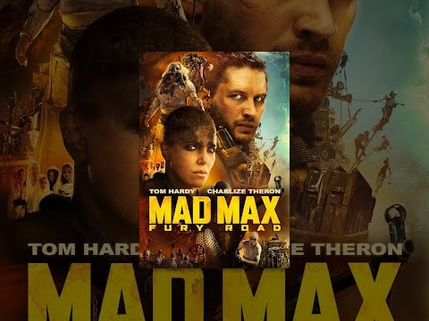 fury road mad max full movie fury road mad max full movie