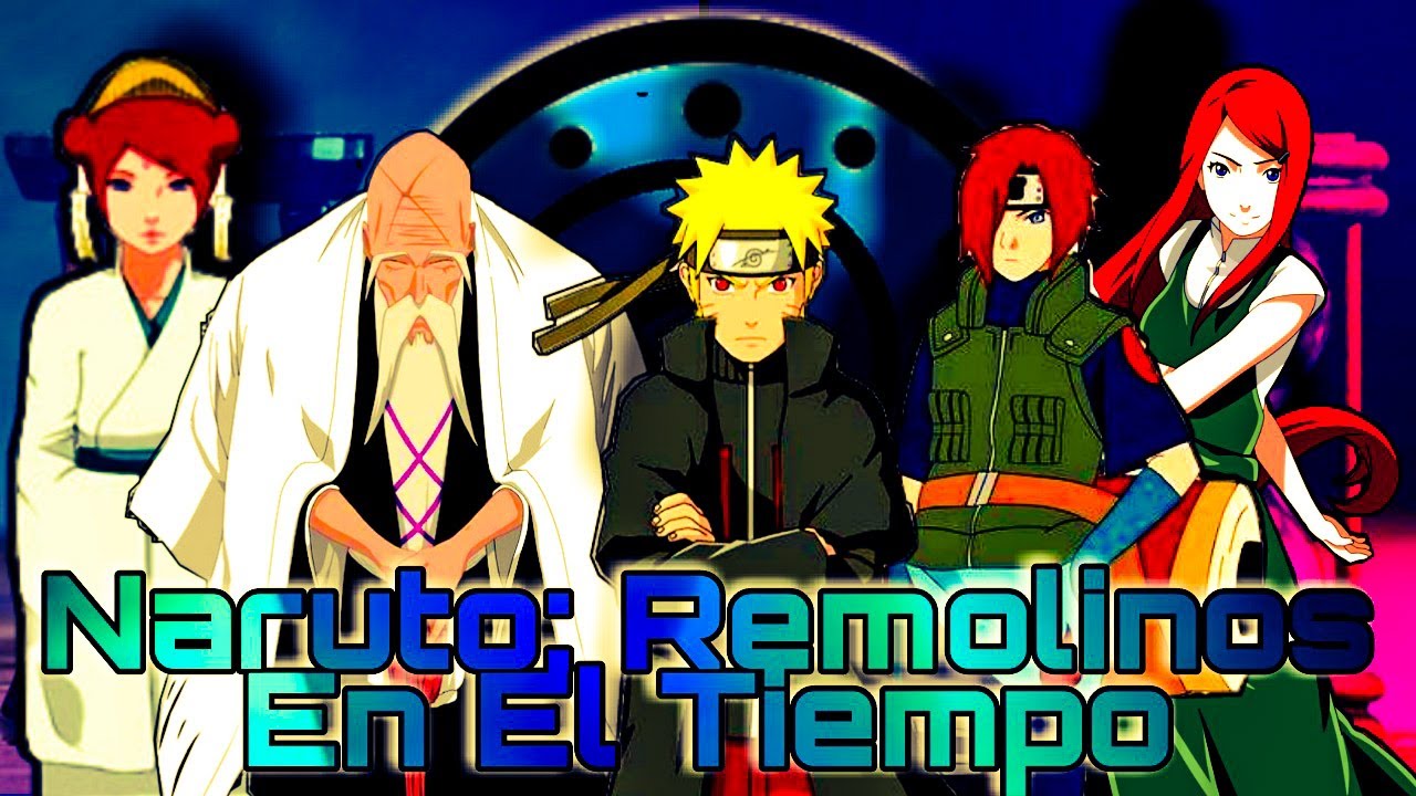 Naruto; Remolinos En El Tiempo Cap 5 a 6