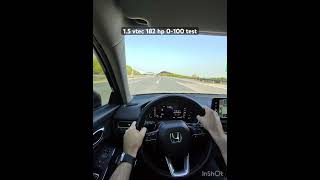 Civic 1.5 Turbo 182 Hp 0-100 0-200 Test