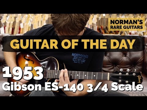 guitar-of-the-day:-1953-gibson-es-140-3/4-scale-|-norman's-rare-guitars