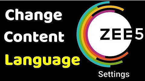 Zee5 app content language change Settings | Zee5 app change language