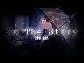 In the stars - SÃMI ROSE ( Rain 🌧️ ) Insta trending song (𝚂𝚕𝚘𝚠𝚎𝚍 𝚊𝚗𝚍 𝚛𝚎𝚟𝚎𝚛𝚋)