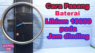 Download Lagu How to install a 18650 lithium battery supply on a wall clock MP3
