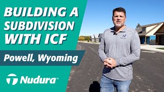 Building a Subdivision with ICF