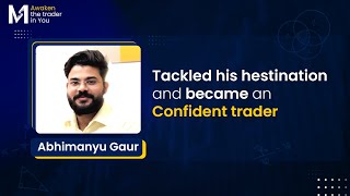 Journey from a Beginner to Confident Trader | Learn Multi-Asset Trading