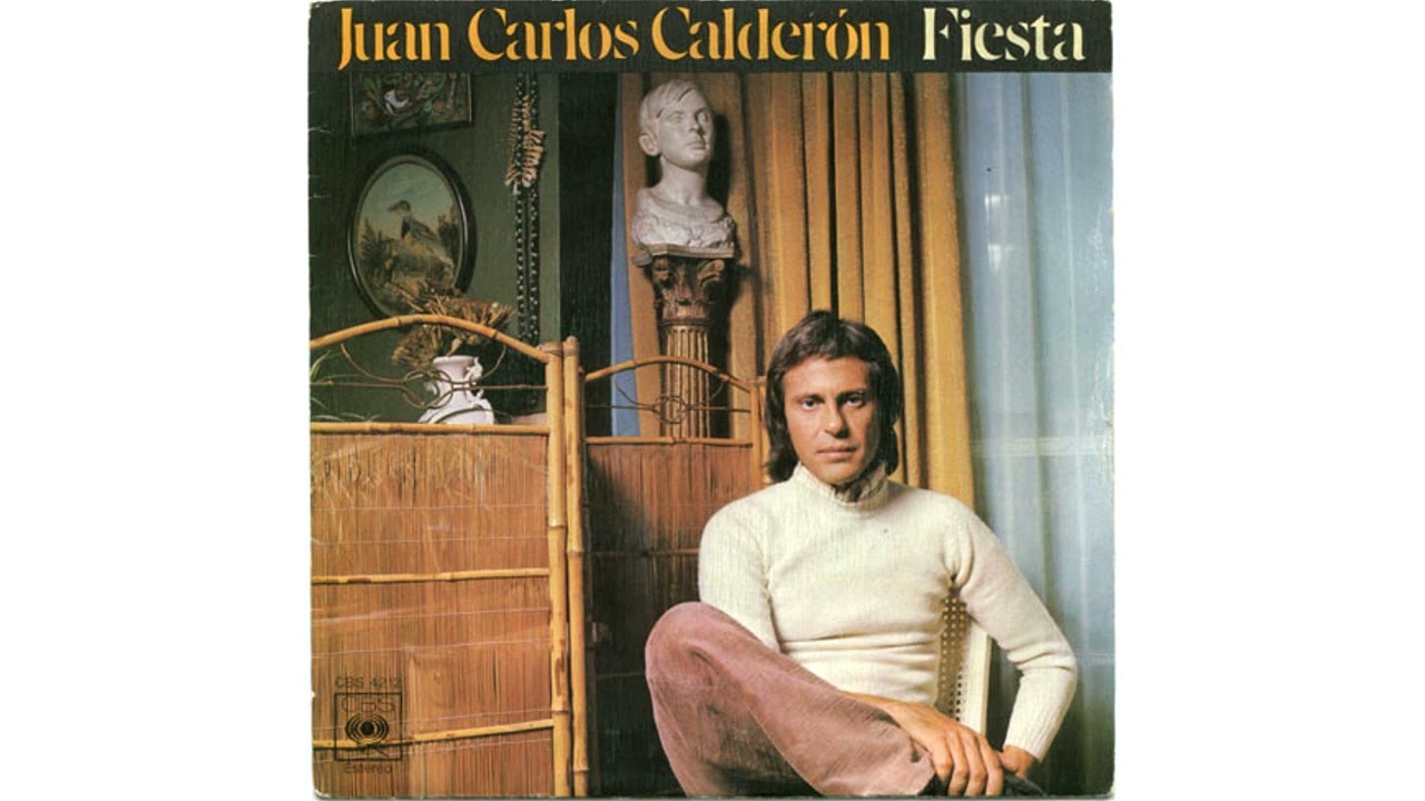 Juan Carlos Calderon - Fiesta (1975)