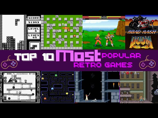 Top 10 Must-Play Retro Games of All Time