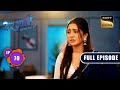 Kimaya का फैसला | Barsatein - Mausam Pyaar Ka | Ep 70 | Full Episode | 13 October 2023