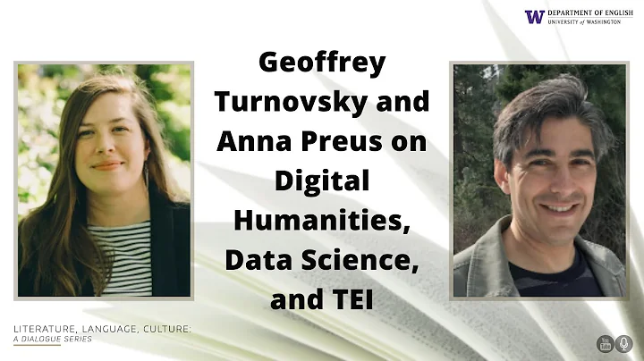 Geoffrey Turnovsky & Anna Preus on Digital Humanit...
