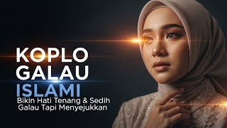 Download Lagu Dangdut Koplo Galau Islami 2026 – Dengarkan Saat Hati Lelah \u0026 Ingin Berserah MP3