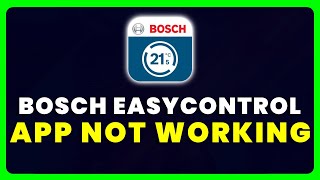 Bosch EasyControl App Not Working: How to Fix Bosch EasyControl App Not Working screenshot 4