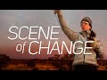 Scene of Change