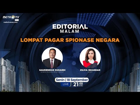 Editorial Malam - Lompat Pagar Spionase Negara