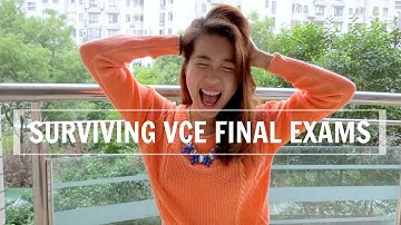 Surviving VCE Final Exams | Jenny Zhou