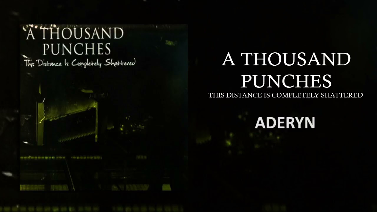 A Thousand Punches - Aderyn