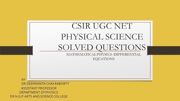 MATHEMATICAL PHYSICS CSIR UGC NET/JAM/JEST/GATE -PART 6 (BASED ON UPKAR