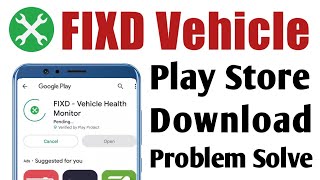 FIXD Vehicle Health App Not Download in Play store Problem solve | Not Install | screenshot 4