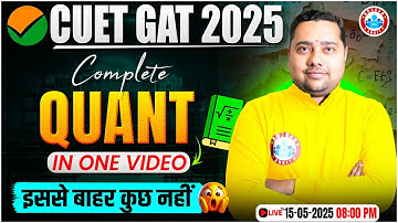 CUET UG 2025 Quantitative Aptitude One Shot | Complete Quantitative Aptitude In One Video | By RWA