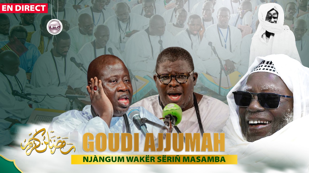 🔵En Direct Guddi Ajjumah Sélections HT & HTDKH Chez le Khalif Général des Mourides Serigne Mountakha