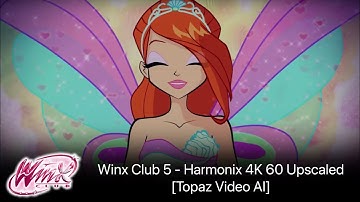 Winx Club 5 - Harmonix 4K 60 Upscaled [BEST QUALITY/SUPER SMOOTH]