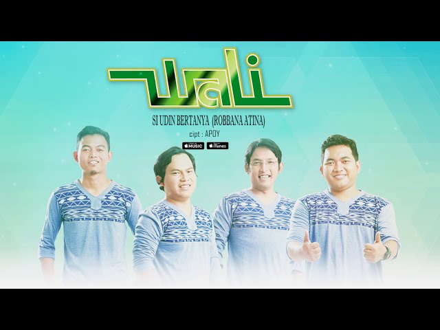 Wali - Si Udin Bertanya (Robbana Atina) (Official Video Lyrics) #lirik class=