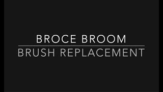 Broce Broom Wafer & Core Replacement