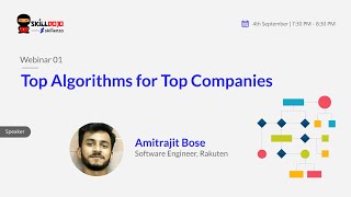 Webinar | Top Algorithms for Top Companies | Amitrajit Bose