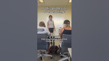 Is this professor overreacting?