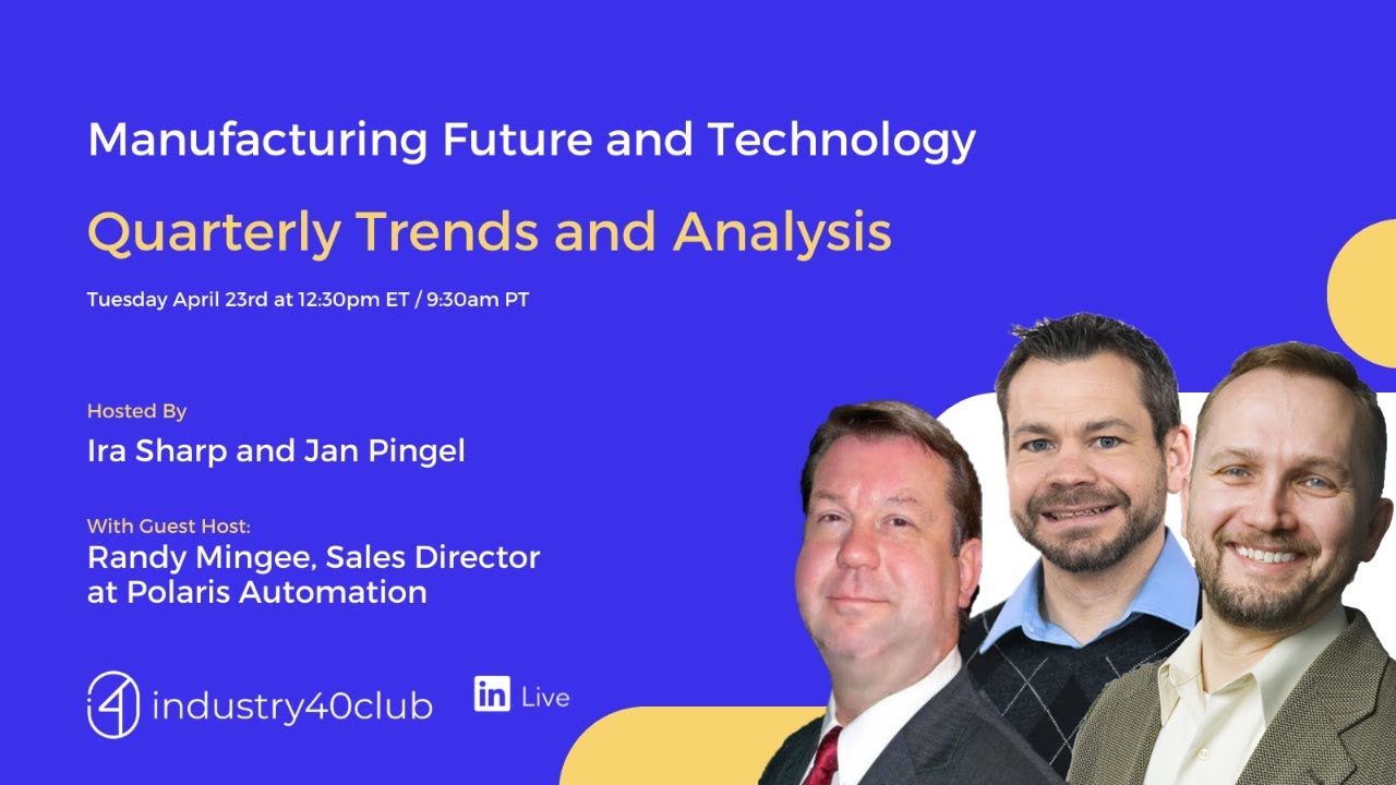 Manufacturing Future: Quarterly Trends and Analysis