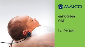 easyScreen | OAE | MAICO Training | Hearing Screening Diagnostic Tests