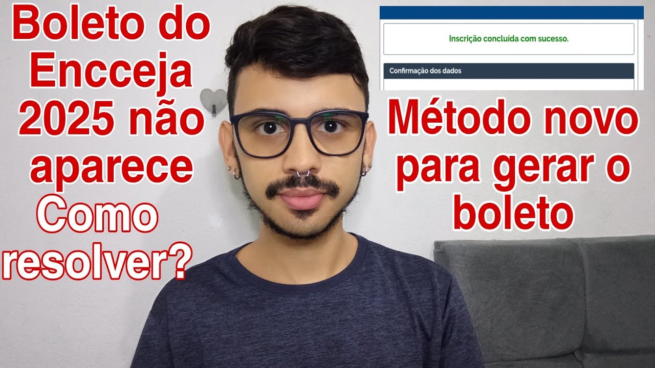 BOLETO DO ENCCEJA 2025 NÃO APARECE | COMO GERAR E PAGAR? - YouTube