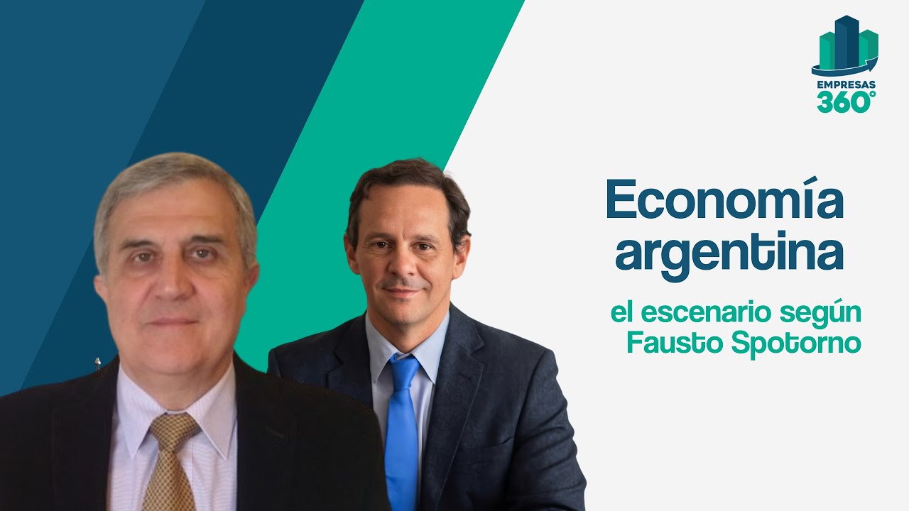 Claves económicas para 2026: la mirada de Fausto Spotorno en diálogo con Juan Salerno