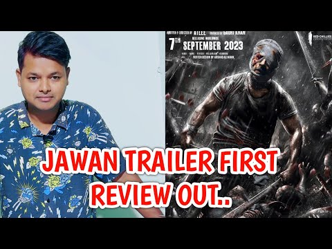 Jawan Trailer First Review | BIGGEST Action Film | Shahrukh khan