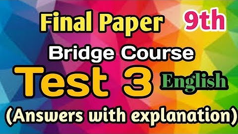 Test-3|Bridge Course|9th std.English|Answers with Explaination|सेतू अभ्यासक्रम इंग्रजी|टेस्ट 3|Setu