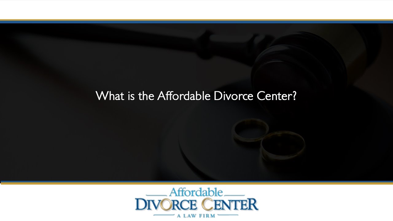 What is the Affordable Divorce Center? - YouTube