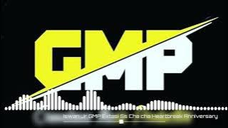 Download lagu Iswan Jr GMP Cha cha Heartbreak Anniversary