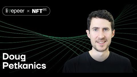 How NFTs are Reshaping the Film and TV Industry | Doug Petkanics @NFTNYC 2022