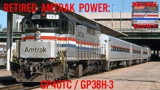 Retired Amtrak Power: EMD GP40TC
