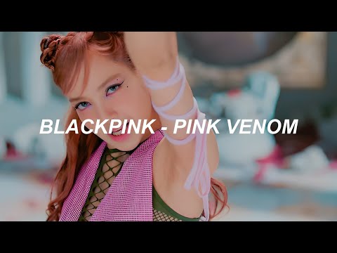 Blackpink - Pink Venom Easy Lyrics