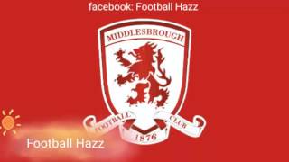 Middlesbrough F.C. Anthem