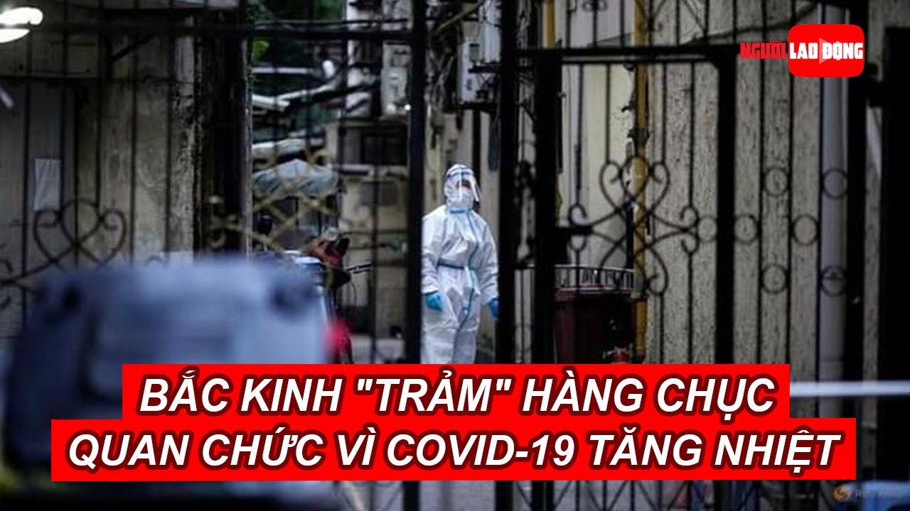 Covid-19 tăng nhiệt, Bắc Kinh 