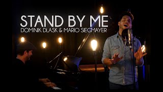 Dominik Dlask \& Mario Siegmayer - Stand by Me (Piano Acoustic Cover)